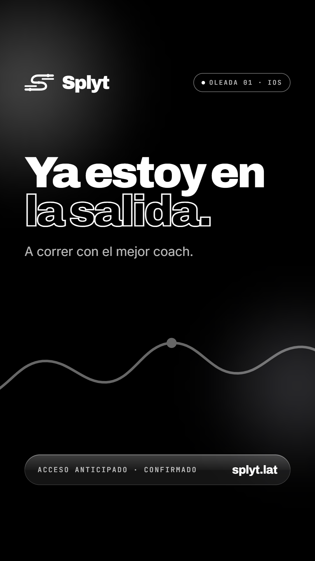 Tarjeta de Splyt — ya estoy en la línea de salida, Oleada 01
